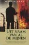 [Gray autobiografie 01] • Uit Naam Van Al De Mijnen